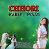 Chhori Karle Pyaar